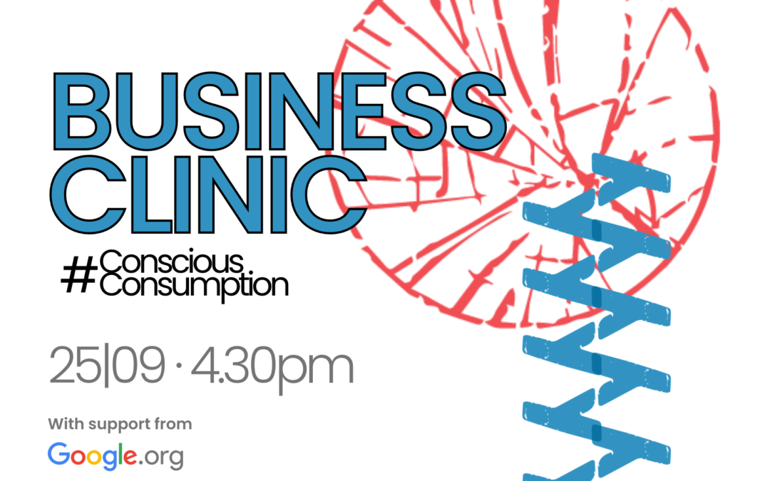 Business Clinic #ConsciousConsumption