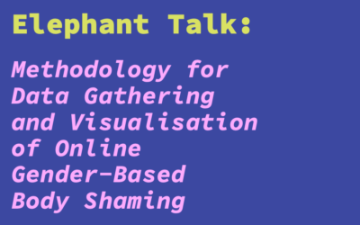 Elephant Talk – Μια συμμετοχική προσέγγιση για την κατανόηση του έμφυλου μίσους & του διαδικτυακού body shaming